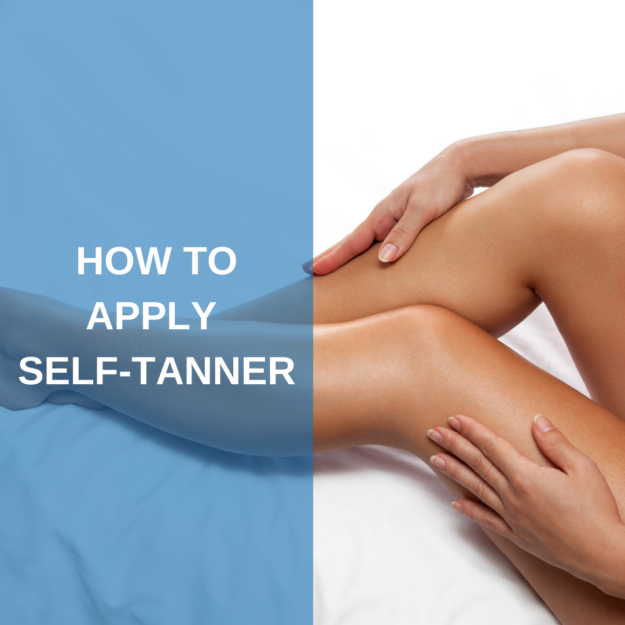 How to Apply Self-Tanner How to Apply Self-Tanner