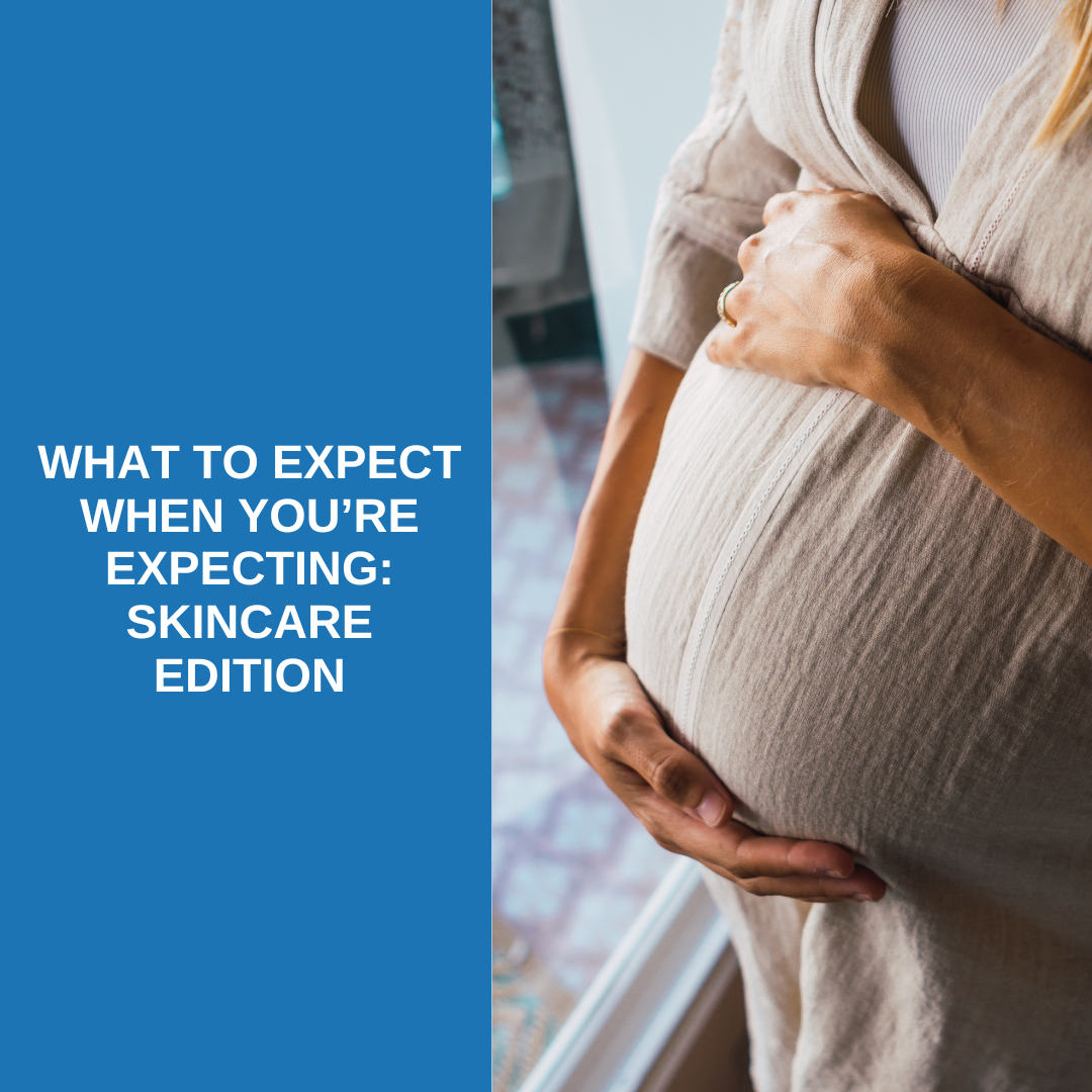 pregnancy skincare